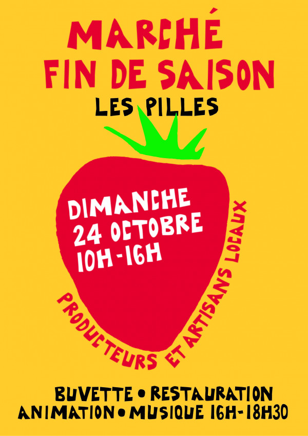 Marché fin de saison, Les Pilles, Dimanche 24 octobre 2021