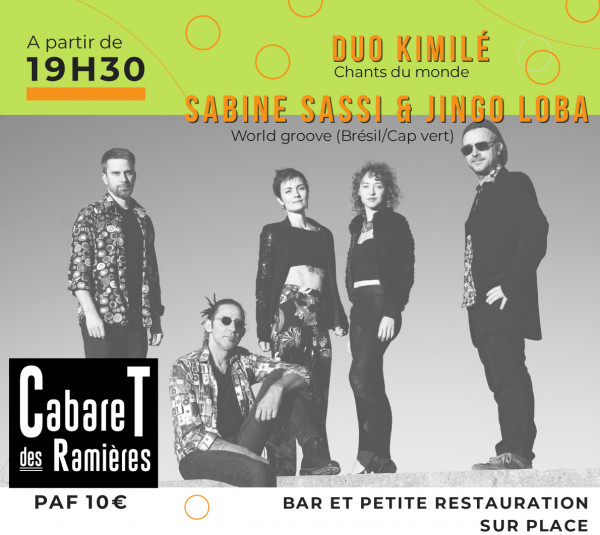 Sabine Sassi & Jingo Loba/ world groove AU CABARET DES RAMIÈRES