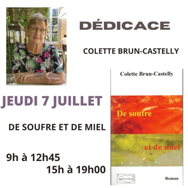 Colette Brun-Castelly - De soufre et de Miel