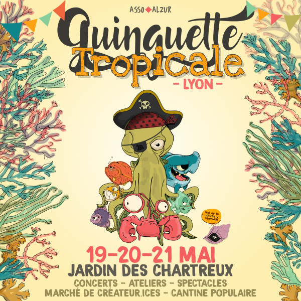 Guinguette Tropicale au Jardin des Chartreux !