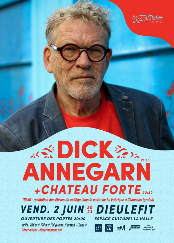 Dick Annegarn (+Château Forte)