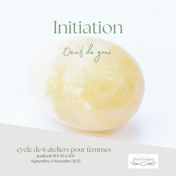 Initiation - Oeuf de Yoni