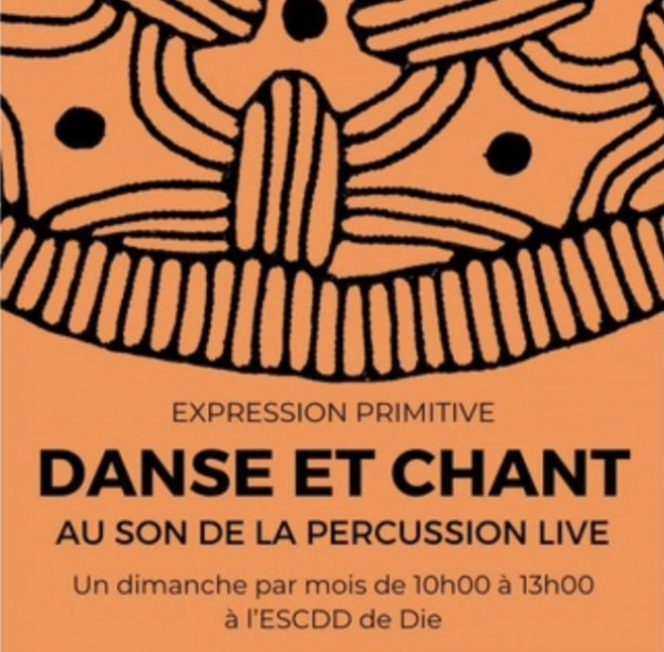 DANSE ET CHANT : EXPRESSION PRIMITIVE - duplication