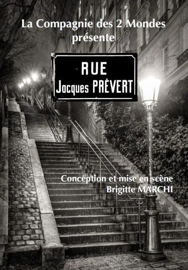 RUE JACQUES PRÉVERT