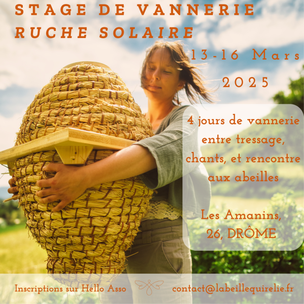 Stage de vannerie de ruche solaire - 13 au 16 mars 2025