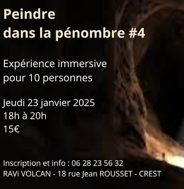 Peindre dans la pénombre #4
