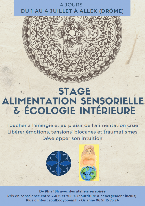 Stage Alimentation Sensorielle & Ecologie Intérieure : alimentation crue, émotions, intuition